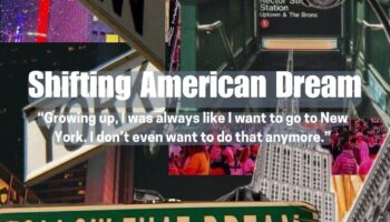 This powerful collage-style image conveys a shift in how people—especially youth—relate to the American Dream and traditional aspirations like “making it in New York.” Text in the Image: Shifting American Dream “Growing up, I was always like I want to go to New York. I don’t even want to do that anymore.” Visual Elements: A collage of New York iconography: Times Square Subway station (Rector Street) Skyscrapers Street signs: “NEW YORK” and “FOLLOW THAT DREAM” Surveillance camera and crowded scenes evoke a feeling of overstimulation, surveillance, or disillusionment. The phrase “FOLLOW THAT DREAM” contrasts with the spoken quote, reinforcing the theme of evolving ambitions.