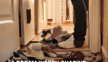 A Dream Worth Chasing, A Future Worth Building